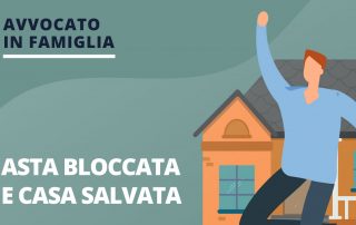 asta bloccata casa salvata