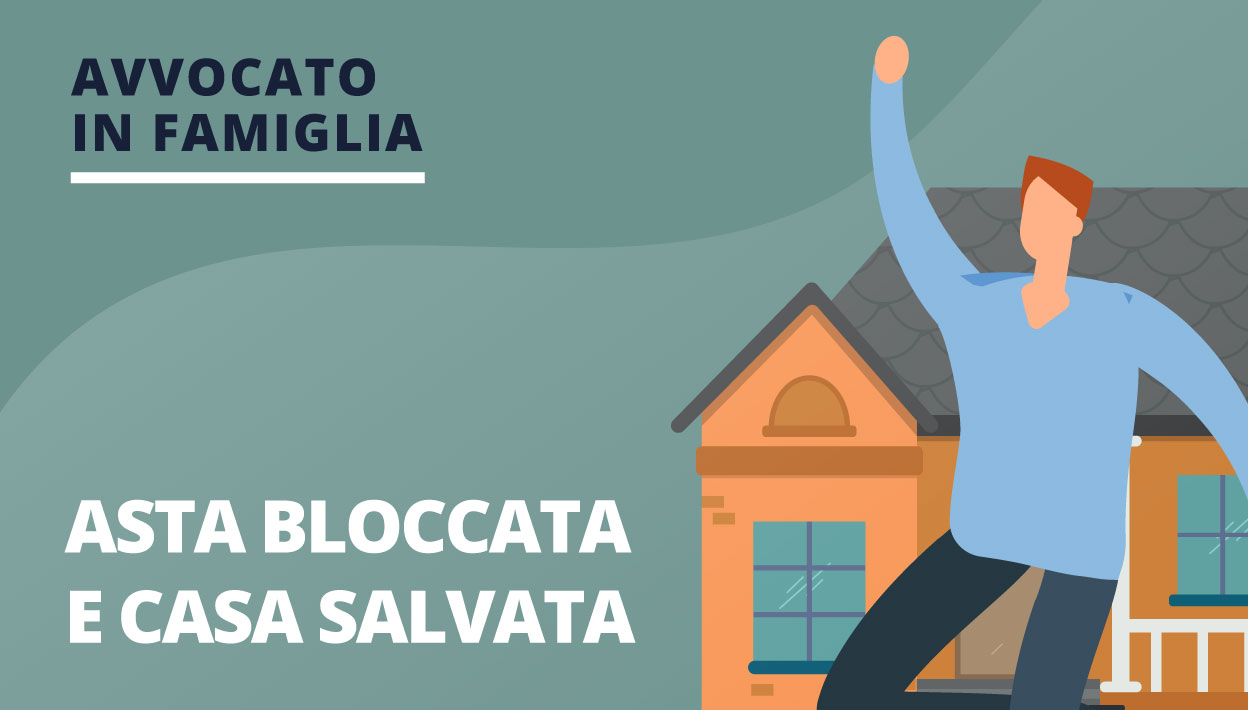 asta bloccata casa salvata